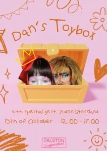 dan's toybox at dalston superstore